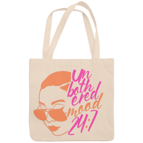 Unbothered 24/7 Tote Bag