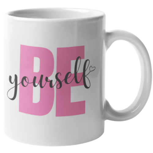Be Yourself Mug