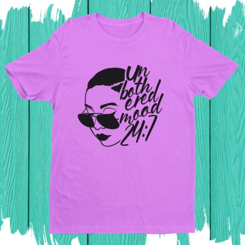 Unbothered mood 24/7 Tee