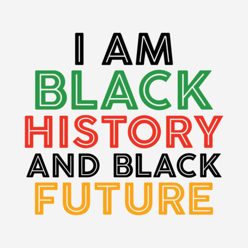 Black Future – Black History – DTF Transfer