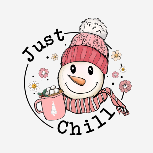 Just Chill – Christmas – DTF Transfer