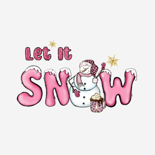 Let It Snow – Christmas – DTF Transfer